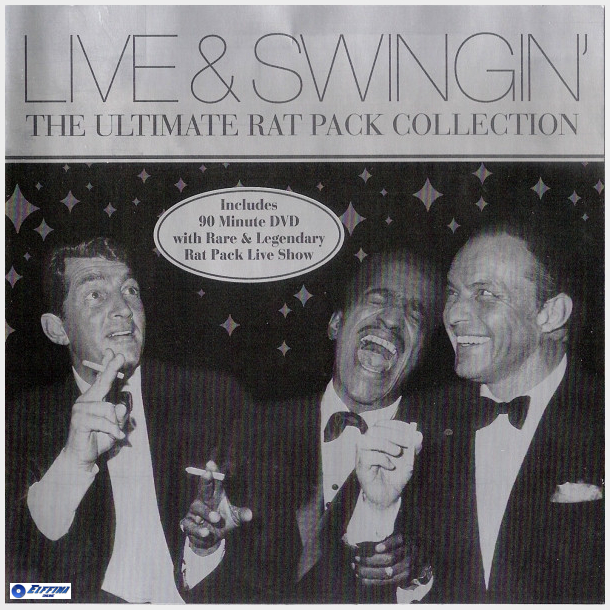 Rat Pack - Live And Swingin' The Ultimate Rat Pack Collection (2003) DB