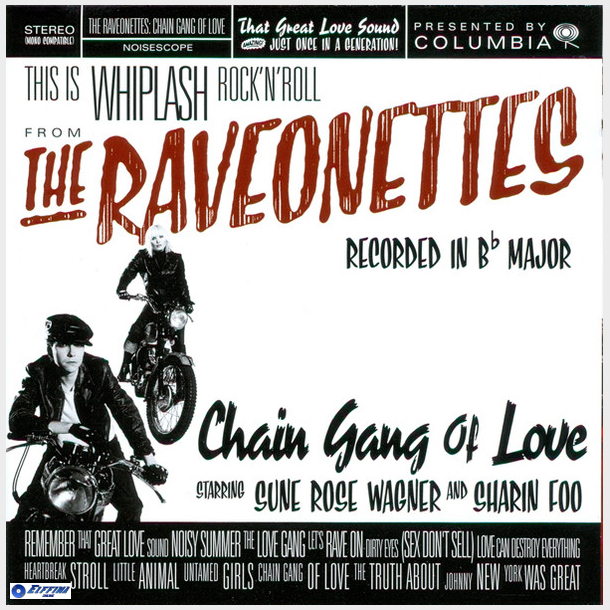 Raveonettes, The - Chain Gang Of Love (Austria) (2003)