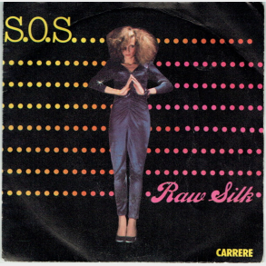 Raw Silk - S.O.S. (1979)