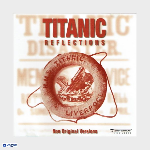 Ray Hamilton Orchestra &amp; Singers - Titanic Reflections (1998)