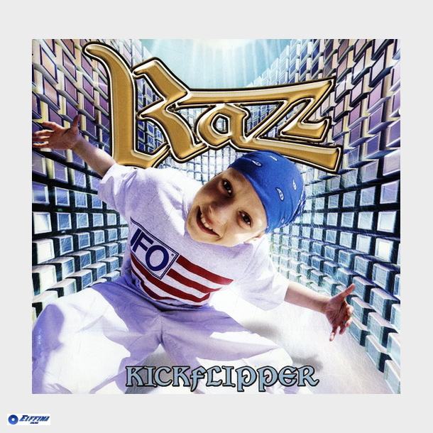 Razz - Kickflipper (2002)