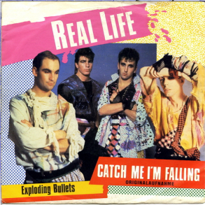 Real Life - Catch Me I'm falling (1983)