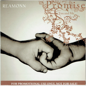Reamonn - Promise You & Me (2006) (Promo)