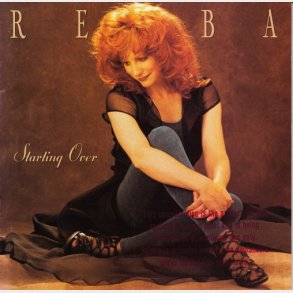 Reba McEntire - Starting Over (1995)