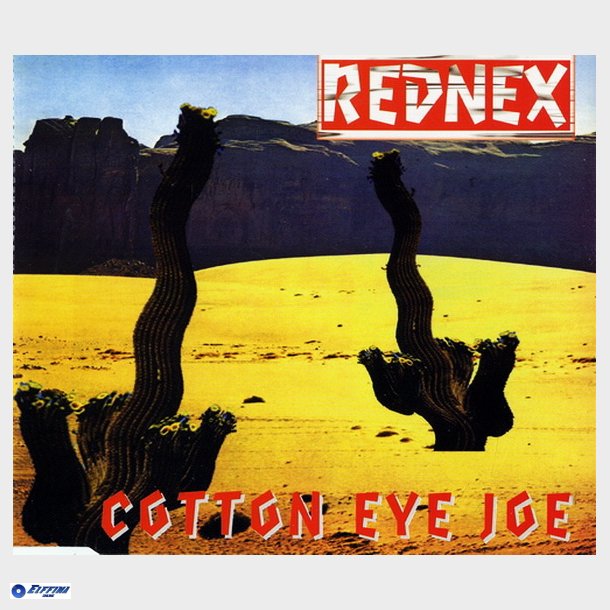 Rednex - Cotton Eye Joe (1994)