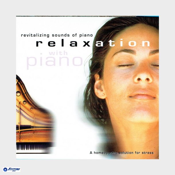 Relaxation With Piano (1999) - NY