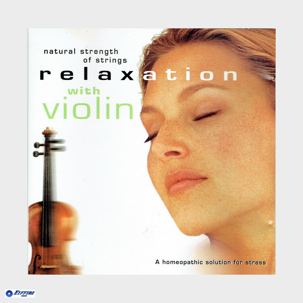 Relaxation With Violin (1999)