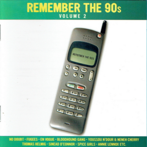 Remember The 90s, Volume 2 (2005)