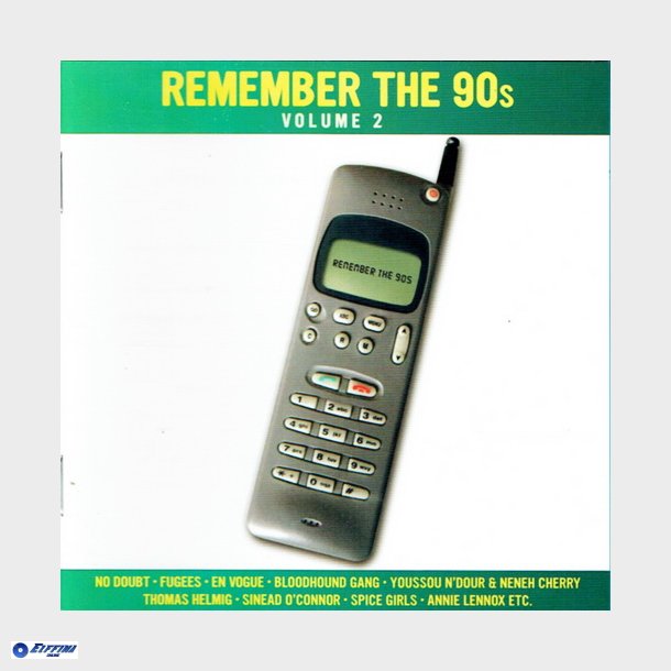 Remember The 90s, Volume 2 (2005)