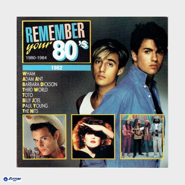 Remember Your 80's 1982 (1994)