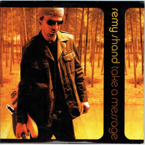 Remy Shand - Take A Message (2001) (Promo)