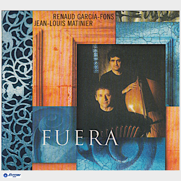 Renaud Garcia-Fons &amp; Jean-Louis Matinier - Fuera (1999) (Digi)