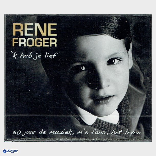 Rene Froger - K Heb Je Lief (Fat) - NY