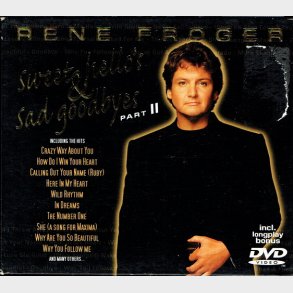 Rene Froger - Sweet Hello's & Goodbyes Part II (2002) (Fat)