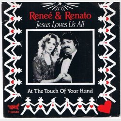Ren&eacute;e &amp; Renato - Jesus Loves Us All (1983)