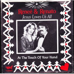 Ren&eacute;e &amp; Renato - Jesus Loves Us All (1983)