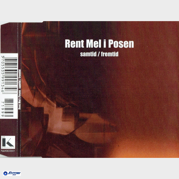 Rent Mel i Posen - Samtid (1999)