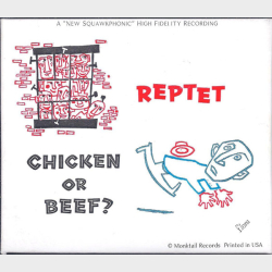 Reptet - Chicken Or Beef (2008) (Digi)