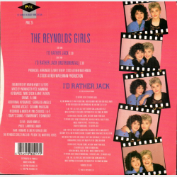 Reynolds Girls, The - I'd Rather Jack (1989)