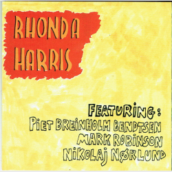 Rhonda Harris ft. Piet Breinholm Bendtsen, Mark Robinson &amp; Nikolaj Nrlund (1995)