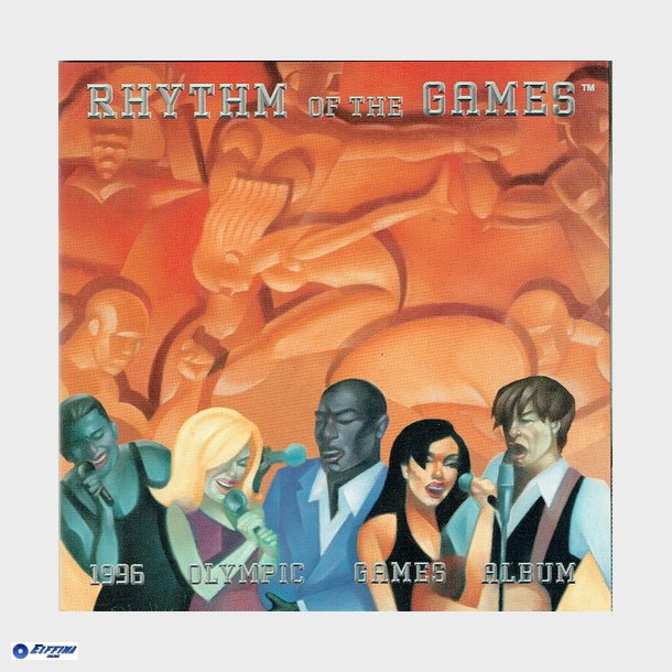 Rhythm Of The Games 1996 Olympic Games Album (1996)