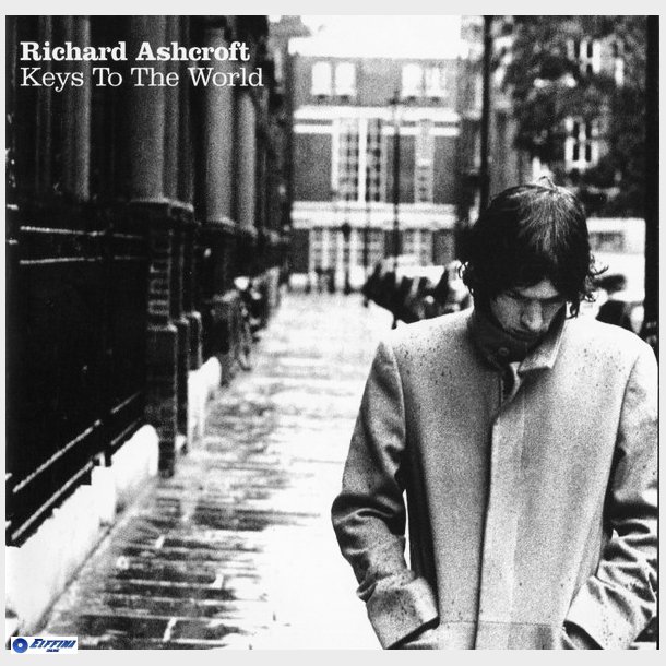 Richard Ashcroft - Keys To The World (2006)