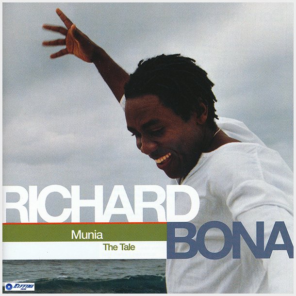 Richard Bona - Munia The Tale (2003)