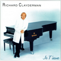 Richard Clayderman - Je T'aime (1999)