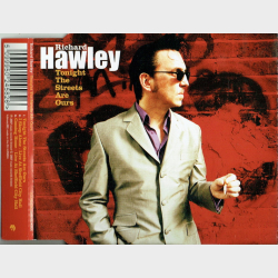 Richard Hawley - Tonight The Streets Are Ours (2007)