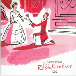 Richard Strauss - Der Rosekavalier CD2
