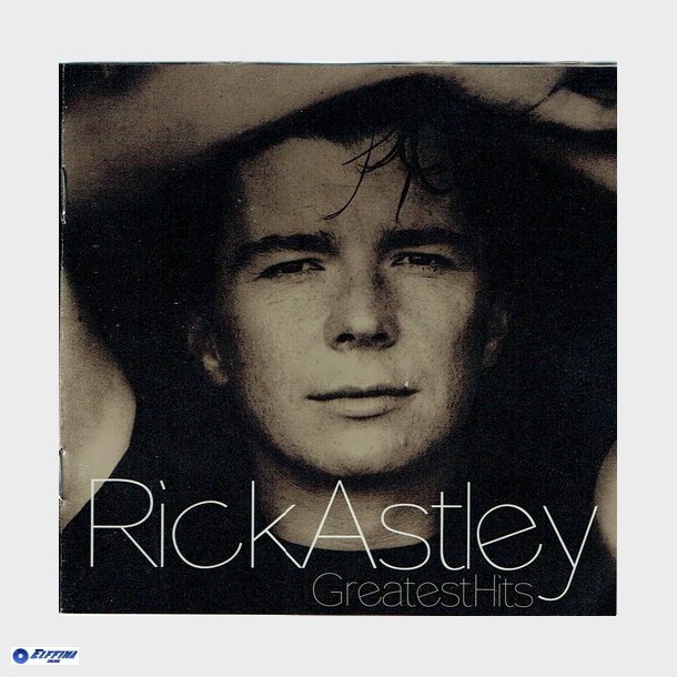 Rick Astley - Greatest Hits (2002)