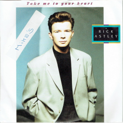 Rick Astley - Take Me To Your Heart (1988)