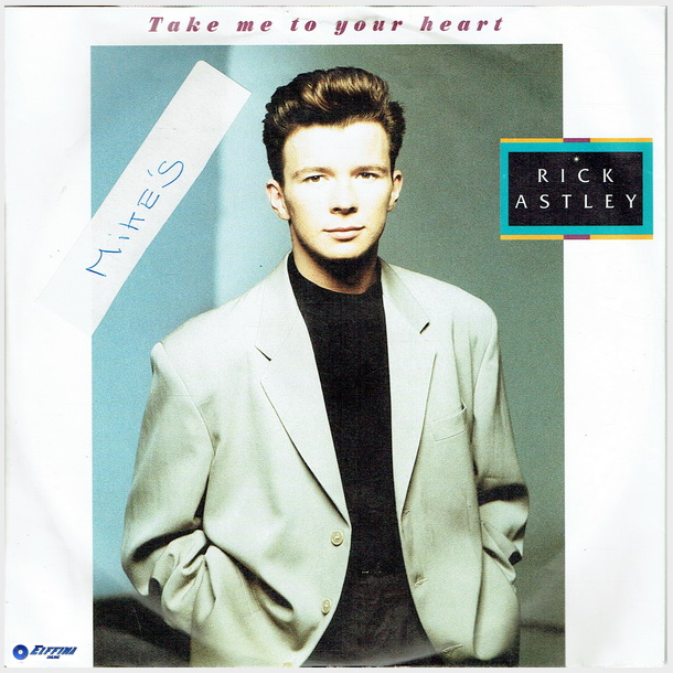 Rick Astley - Take Me To Your Heart (1988)