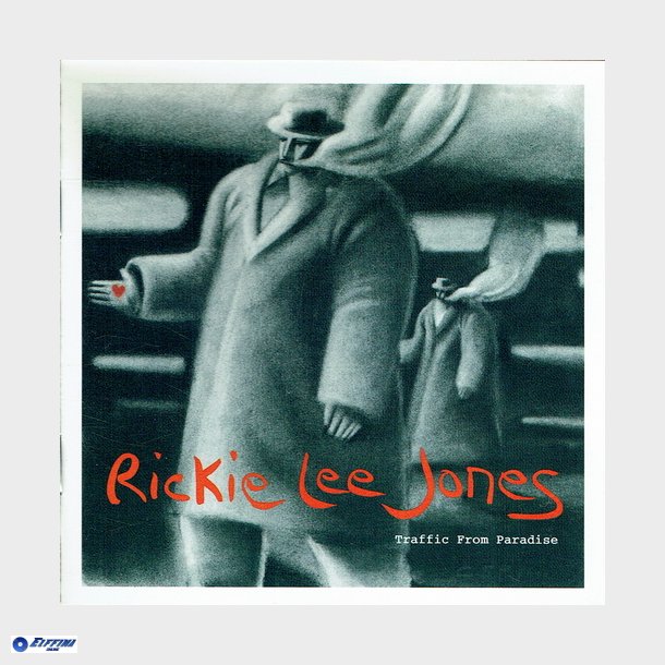 Rickie Lee Jones - Traffic From Paradise (1993)