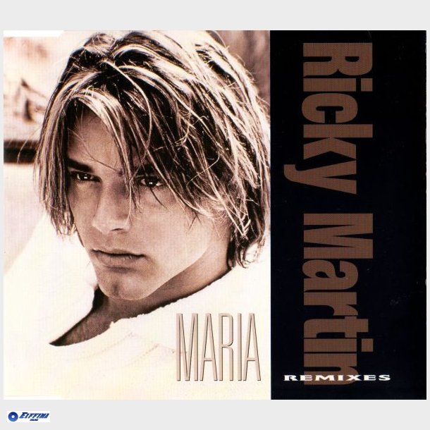 Ricky Martin - Maria (Remixes) (1996)