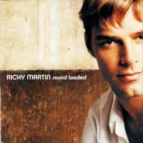 Ricky Martin - Sound Loaded (2000)