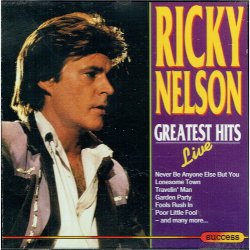 Ricky Nelson - Greatest Hits Live (1993)