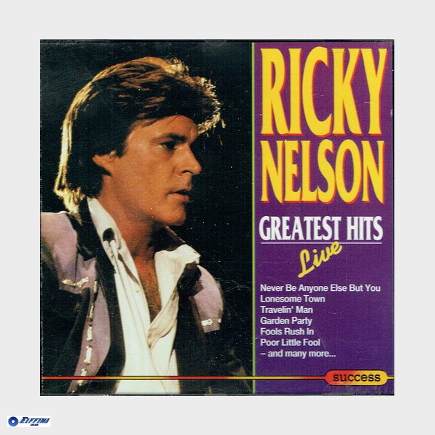 Ricky Nelson - Greatest Hits Live (1993)