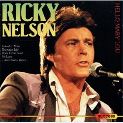 Ricky Nelson - Hello Mary Lou (1993)