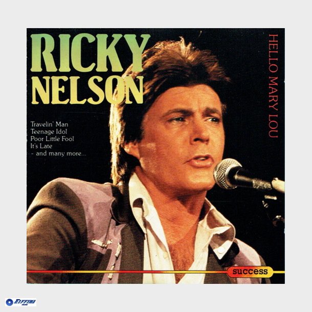 Ricky Nelson - Hello Mary Lou (1993)