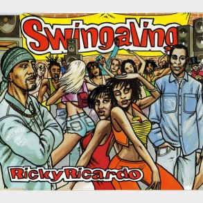 Ricky Ricardo - Swingaling (1996)