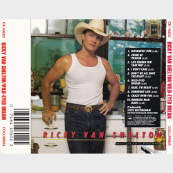 Ricky Van Shelton - Wild-Eyed Dream (1987)