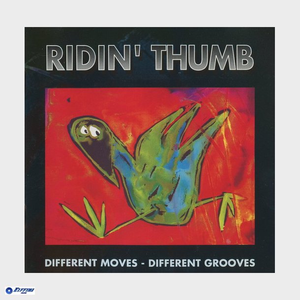 Ridin' Thumb - Different Moves, Different Grooves (1994)