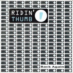 Ridin' Thumb ft. Kuku Agami &amp; Joseph Agami - Back Again (2002)