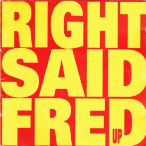 Right Said Fred - Up (1992)