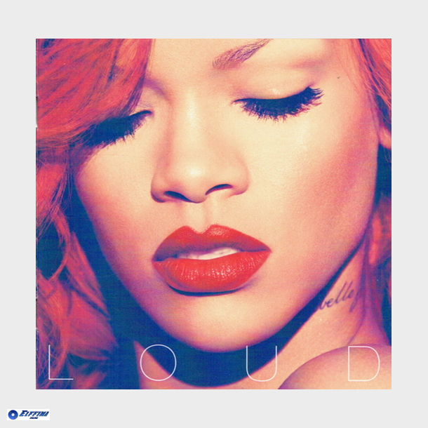 Rihanna - Loud (2010)