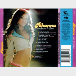 Rihanna - Music Of The Sun (2005)