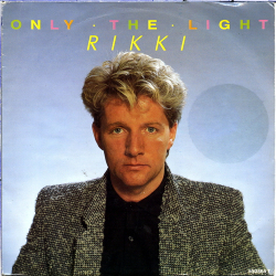 Rikki - Only The Light (1987)
