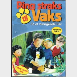 Ring Straks Til Vaks - P� Et H�ngende H�r (2001)