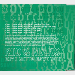 Rio &amp; Mars - Boy I Gotta Have You (1996)